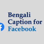 Bengali Caption for Facebook