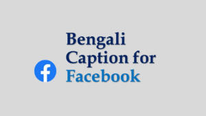 Bengali Caption for Facebook